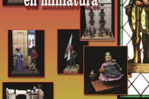 El Palacio de Capitanía acoge la exposición Burgos y su historia en Miniatura