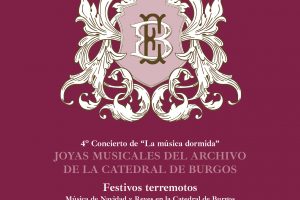 El ciclo La música dormida culmina con villancicos de los siglos XVII y XVIII recuperados del archivo de la Catedral de Burgos