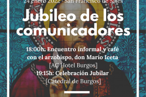 San Francisco de Sales: Encuentro con el arzobispo y celebración del Jubileo de los Comunicadores