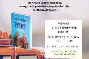 Burgos será la primera parada en el tour de la presentación del libro El autismo según Sheldon Cooper