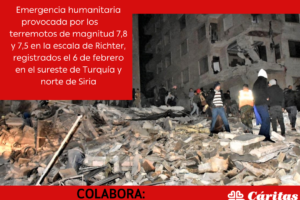 Cáritas Burgos se moviliza para prestar ayuda a las víctimas de los terremotos de Turquía y Siria