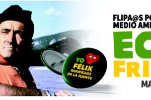 Comienza el Homenaje a Félix Rodriguez de la Fuente con la 5ª Gala provincial Ecofriki y la participación de 15 ponentes