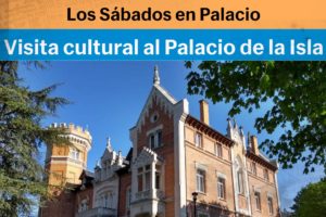 El Instituto Castellano y Leonés de la Lengua organiza una visita Cultural guiada al Palacio de la Isla de Burgos en el programa Los Sábados en Palacio