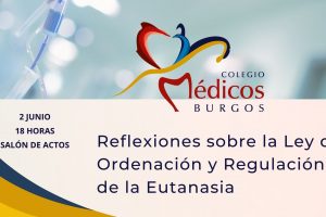 El Colegio de Médicos de Burgos acoge el 2 de junio una jornada sobre la Ley de Eutanasia